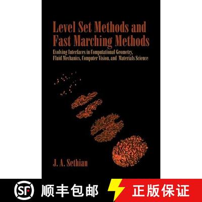 【3-4周达】Level Set Methods and Fast Marching Methods: Evolving Interfaces in Computational Geometry... [9780521645577]