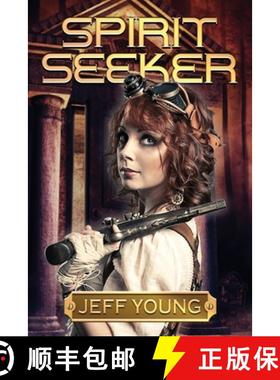 【3-4周达】Spirit Seeker: The Kassandra Leyden Adventures [9781942990697]
