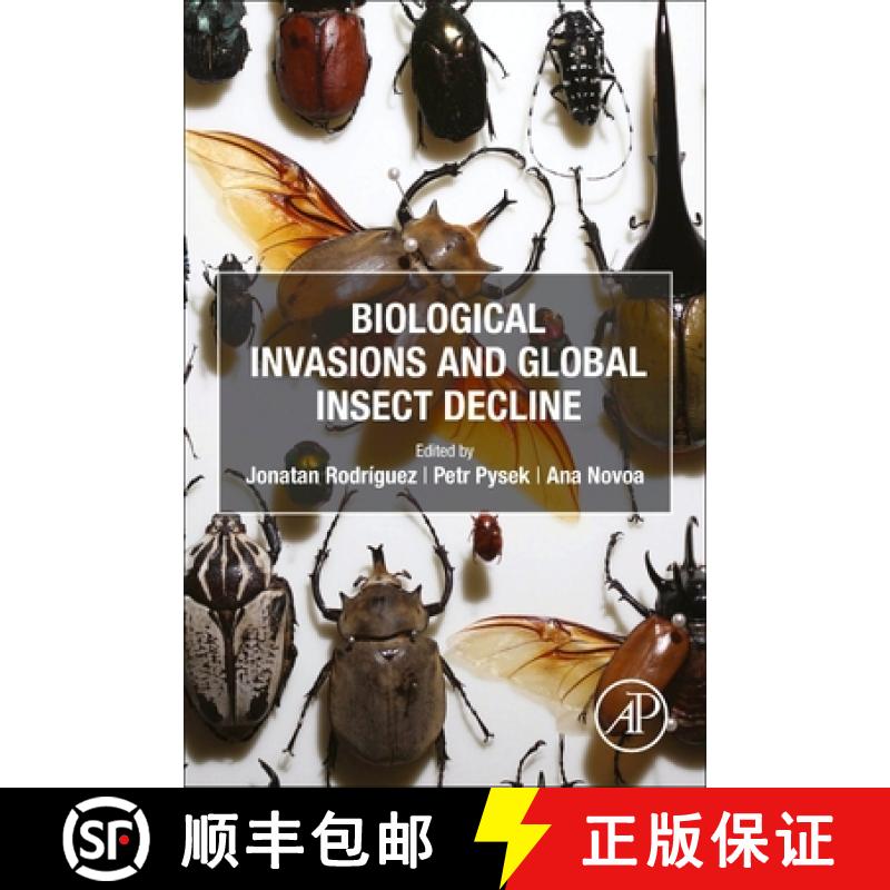 【3-4周达】Biological Invasions and Global Insect Decline [9780323999182]