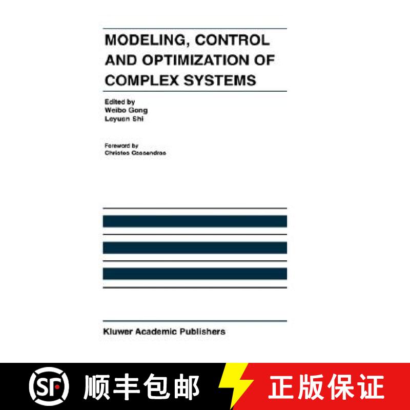 【3-4周达】Modeling, Control and Optimization of Complex Systems: In Honor of Professor Yu-CHI Ho [9781402072086]