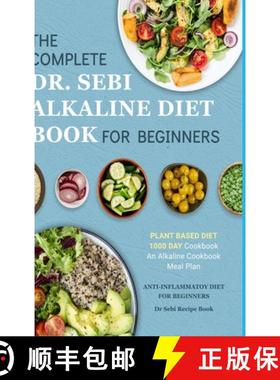 【3-4周达】Dr. Sebi Alkaline Diet Cookbook: 1000 Day Plant Based Diet for Beginners Meal Plan: The Co... [9781678047139]