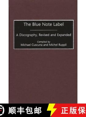 预订 The Blue Note Label: A Discography, 2nd Edition [9780313318269]