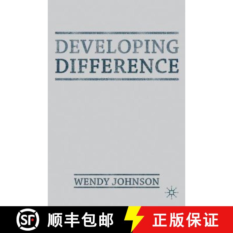 【3-4周达】Developing Difference: How Who We Are Runs Through Our Lives [9780230303447]