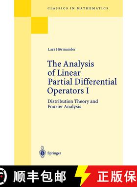 现货 线性偏微分算子的分析 卷一 The Analysis of Linear Partial Differential Operators I : Distribution... [9783540006626]
