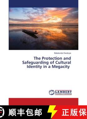 【3-4周达】The Protection and Safeguarding of Cultural Identity in a Megacity [9786208010713]