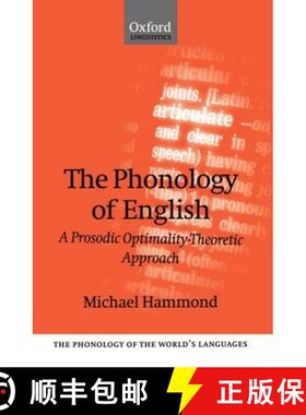 【3-4周达】The Phonology of English 'a Prosodic Optimality-Theoretic Approach' [9780198700296]