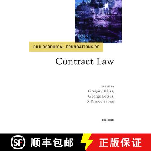 【3-4周达】Philosophical Foundations of Contract Law [9780198713029]