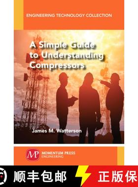 预订 A Simple Guide to Understanding Compressors [9781947083707]