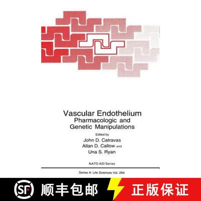 【3-4周达】Vascular Endothelium: Pharmacologic and Genetic Manipulations [9781489901354]