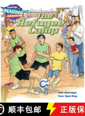 【3-4周达】Cambridge Reading Adventures The Refugee Camp 4 Voyagers: - The Refugee Camp 4 Voyagers [9781108401081]