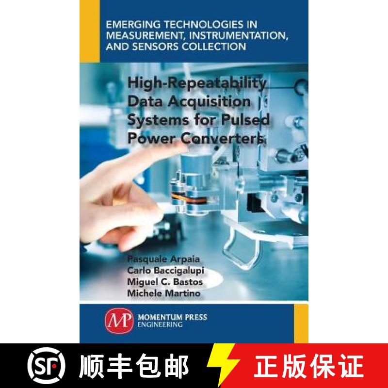 预订 High-Repeatability Data Acquisition Systems for Pulsed Power Converters [9781946646224]