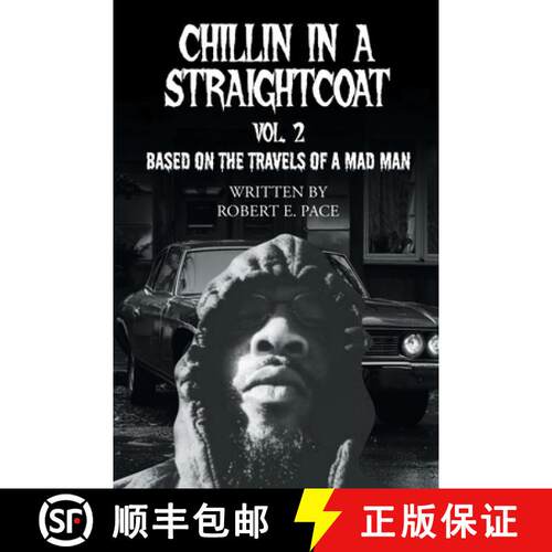 【3-4周达】Chillin in a Straightcoat: Based on the Travels of a Mad Man [9798899227806]