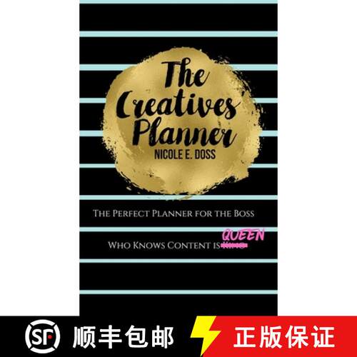 【3-4周达】精装 The Creatives Planner: Content Planner for the Boss Who Knows Content is King! [9780359382613]
