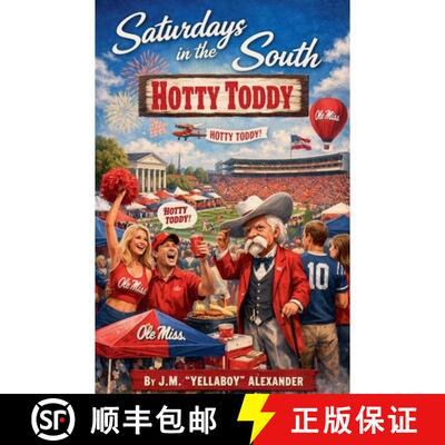 【3-4周达】Saturday's in the South Hotty Toddy [9798233127601]
