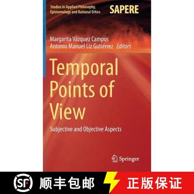 【3-4周达】Temporal Points of View : Subjective and Objective Aspects (1st ed. 2015) [9783319198149]