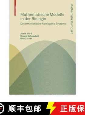 【3-4周达】Mathematische Modelle in der Biologie : Deterministische homogene Systeme [9783764384364]