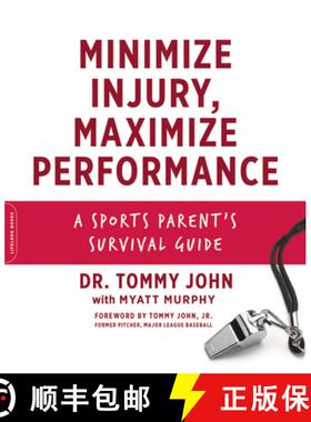 【3-4周达】Minimize Injury, Maximize Performance: A Sports Parent's Survival Guide [9780738233802]