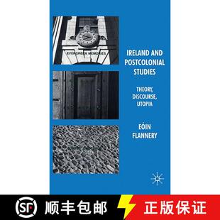 Studies 9780230224063 4周达 Utopia Discourse Theory Postcolonial and Ireland