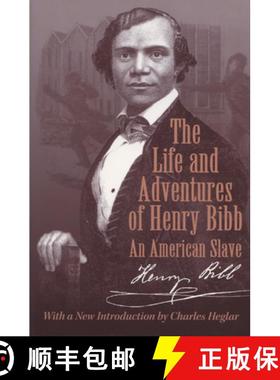 预订 The Life and Adventures of Henry Bibb: An American Slave [9780299168940]