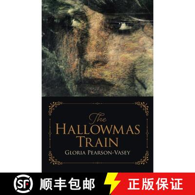 【3-4周达】The Hallowmas Train [9780228851172]