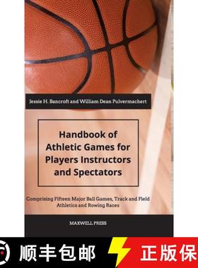 预订 Handbook of Athletic Games for Players, Instructors, and Spectators [9789390877621]