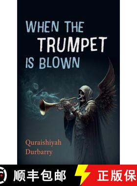 【3-4周达】When the Trumpet Is Blown [9781666778212]