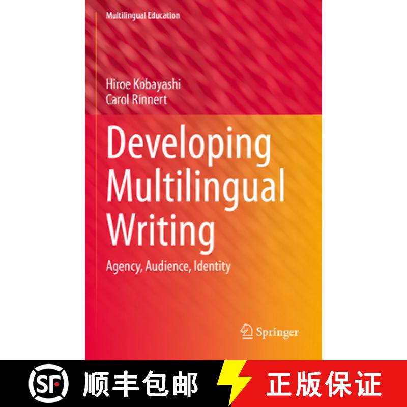 【3-4周达】Developing Multilingual Writing: Agency, Audience, Identity [9783031120473]