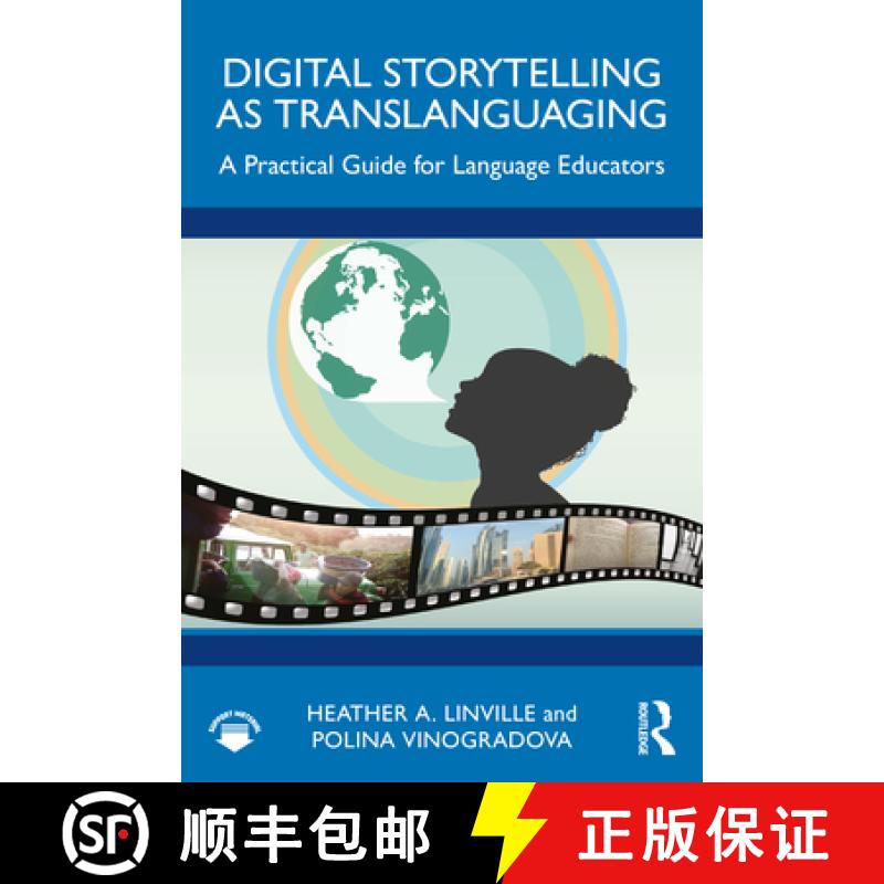 【3-4周达】Digital Storytelling as Translanguaging: A Practical Guide for Language Educators [9781032261966]