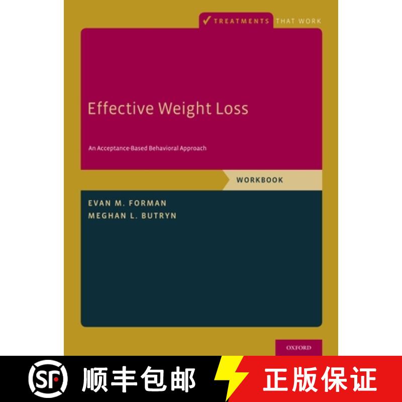 【2-3周达】Effective Weight Loss: An Acceptance-Based Behavioral Approach, Workbook [9780190232023]