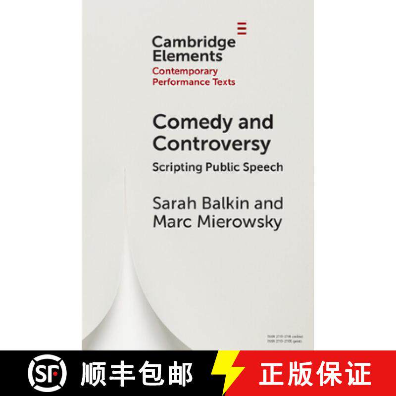 【3-4周达】Comedy and Controversy: Scripting Public Speech [9781009396806]