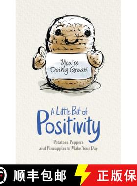 【3-4周达】A Little Bit of Positivity: Potatoes, Peppers and Pineapples to Make Your Day [9780702338847]