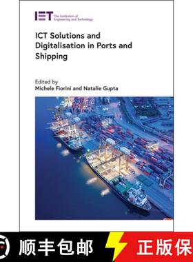 预订 Ict Solutions and Digitalisation in Ports and Shipping [9781839530869]