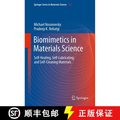 【3-4周达】精装 Biomimetics in Materials Science : Self-Healing, Self-Lubricating, and Self-Cleaning ... [9781461409250]