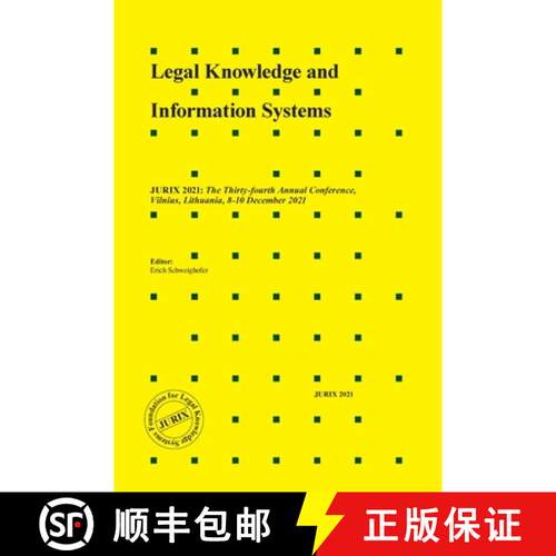 【3-4周达】Legal Knowledge and Information Systems: JURIX 2021: The Thirty-fourth Annual Conference, ... [9781643682525]