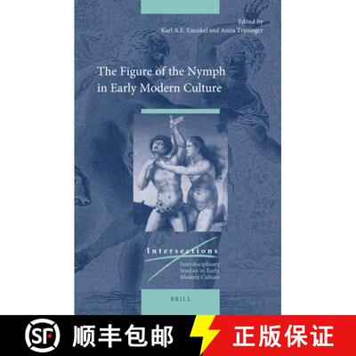 预订 精装 The Figure of the Nymph in Early Modern Culture [9789004351844]