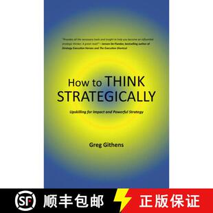 【3-4周达】How to Think Strategically – Upskilling for Impact and Powerful Strategy [9781637425183]