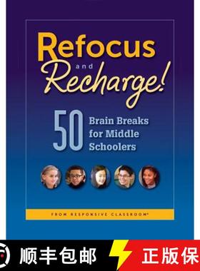 预订 Refocus and Recharge: 50 Brain Breaks for Middle Schoolers [9781892989871]