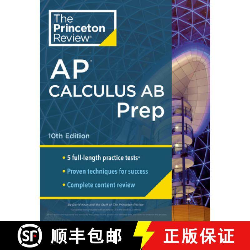【3-4周达】Princeton Review AP Calculus AB Prep, 10th Edition: 5 Practice Tests + Complete Content Re... [9780593516744]