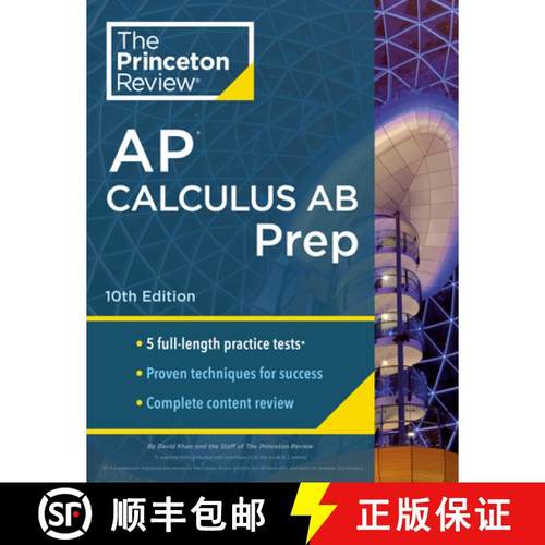 【3-4周达】Princeton Review AP Calculus AB Prep, 10th Edition: 5 Practice Tests + Complete Content Re... [9780593516744]