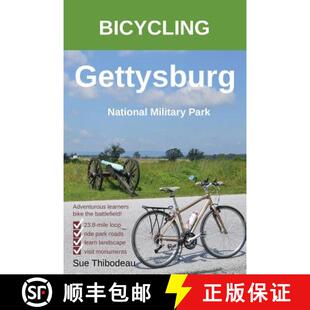 War 3周达 National Gettysburg Park Civil Travel Bicycling Cyclist The 9781732603806 Guide Military