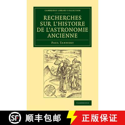 【3-4周达】Recherches sur l'histoire de l'astronomie ancienne: - Recherches sur l'histoire de l'astro... [9781108084482]