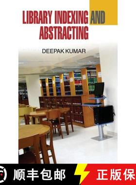 【3-4周达】Library Indexing and Abstracting [9789350563946]