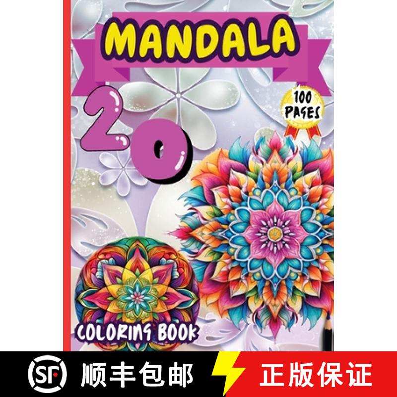 【2-3周达】Mandala 20 Coloring Book : Stress Relieving Mandala Designs for Adults Relaxation [9787527608643]