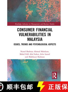 【3-4周达】Consumer Financial Vulnerabilities in Malaysia: Issues, Trends and Psychological Aspects [9780367148874]