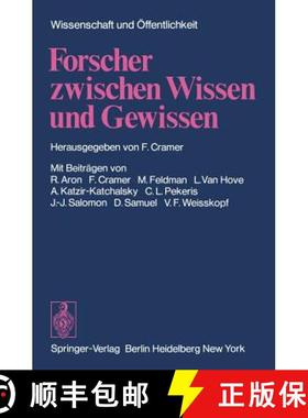 【3-4周达】Forscher Zwischen Wissen Und Gewissen [9783540069386]
