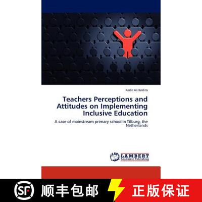 【3-4周达】Teachers Perceptions and Attitudes on Implementing Inclusive Education [9783847310211]