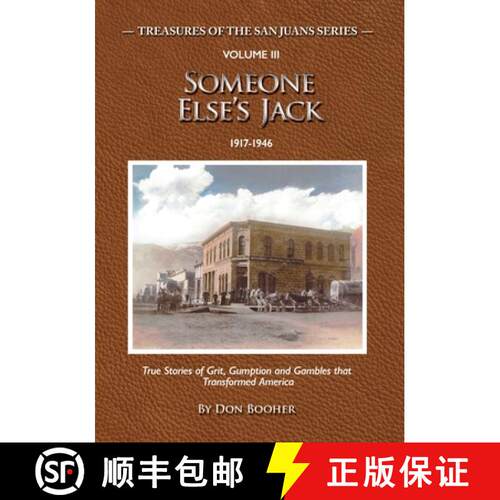 【3-4周达】Someone Else's Jack: True Stories of Grit, Gumption and Gambles that Transformed America [9798993476605]