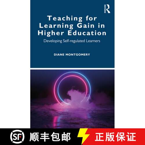 【3-4周达】Teaching for Learning Gain in Higher Education : Developing Self-regulated Learners [9780367485009]
