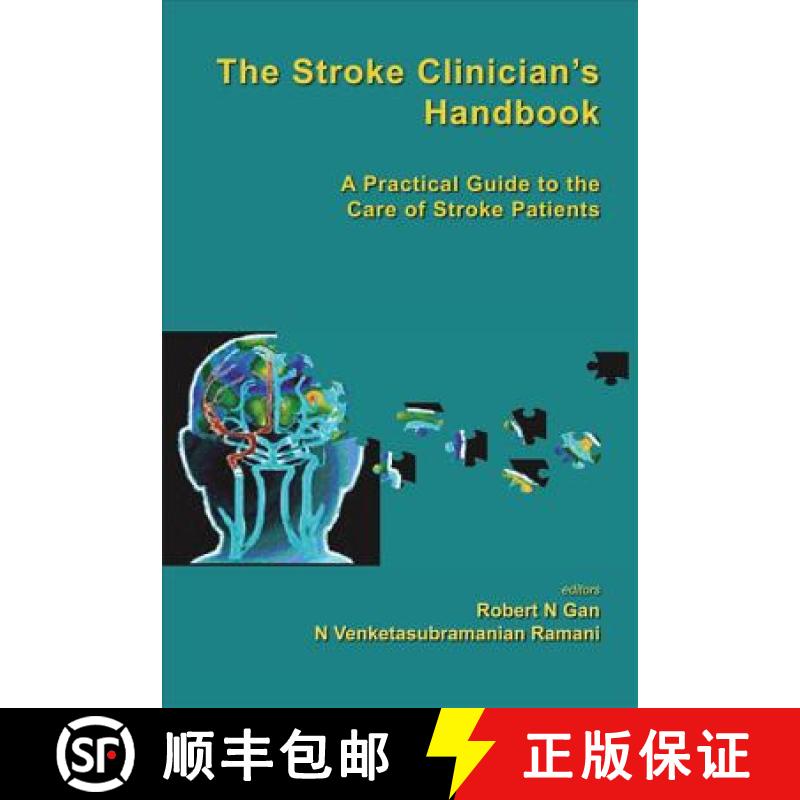 【3-4周达】Stroke Clinician's Handbook, The: A Practical Guide to the Care of Stroke Patients [9789812778796]