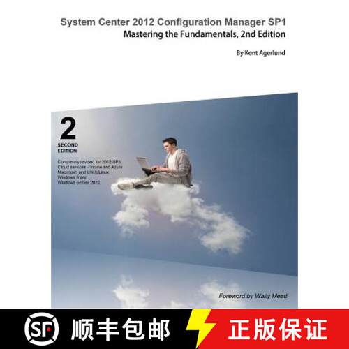 【3-4周达】System Center 2012 Configuration Manager Sp1: Mastering the Fundamentals, 2nd Edition [9789187445019]
